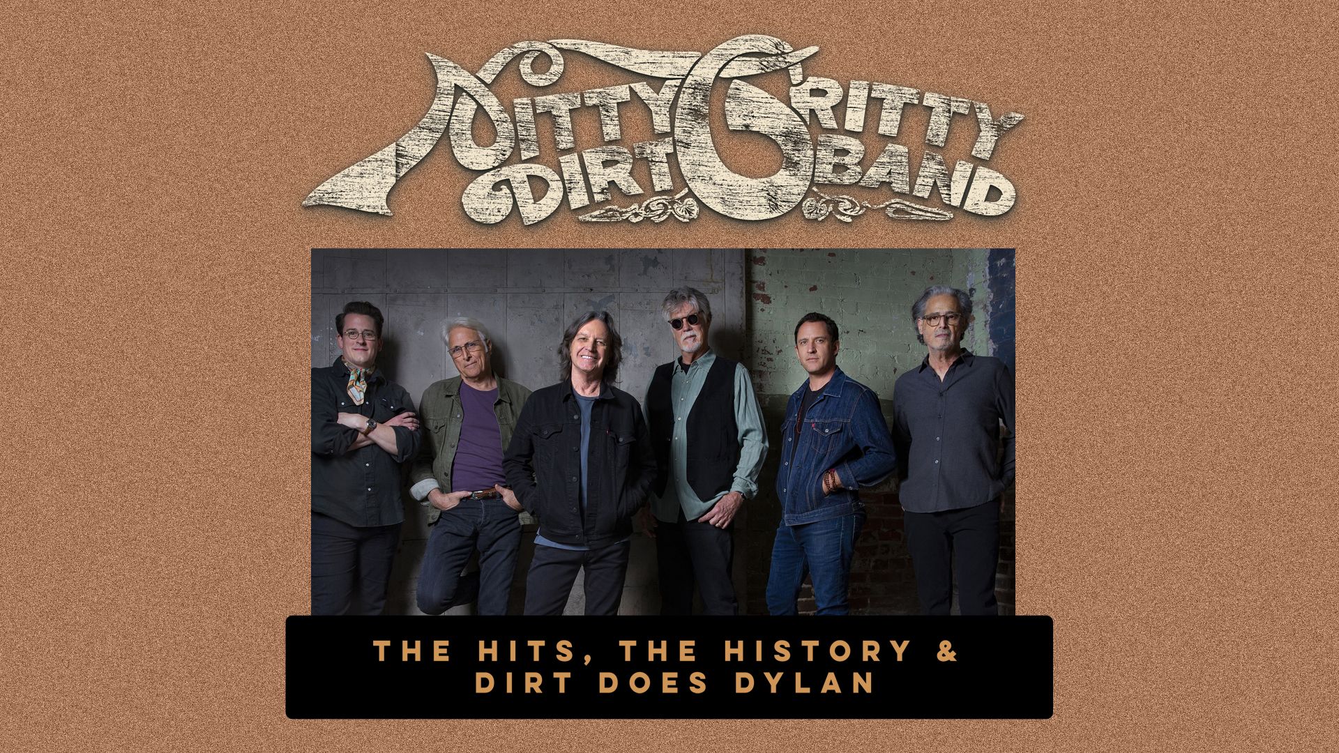 Come See the Nitty Gritty Dirt Band Perform Live